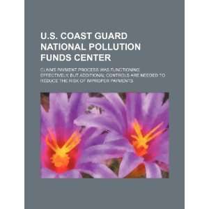  U.S. Coast Guard National Pollution Funds Center claims 