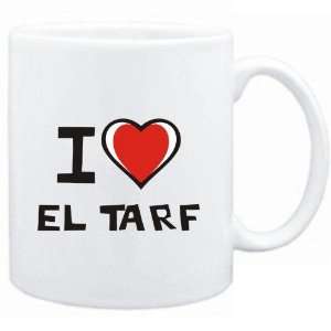 Mug White I love El Tarf  Cities