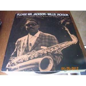  Willis Jackson Please Mr. Jackson (Vinyl Record) e Music