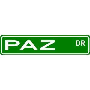  PAZ Street Sign ~ Family Lastname Sign ~ Gameroom 