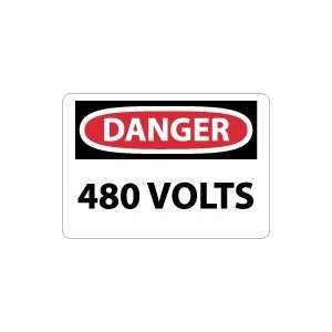  OSHA DANGER 480 Volts Safety Sign