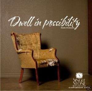 Dwell in Possibility   Vinyl Wall Word Decal Sticker  