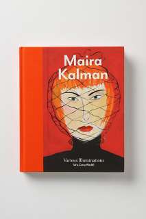 Maira Kalman Various Illuminations (Of A Crazy World)   Anthropologie 