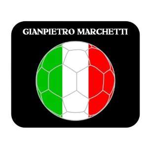  Gianpietro Marchetti (Italy) Soccer Mouse Pad Everything 