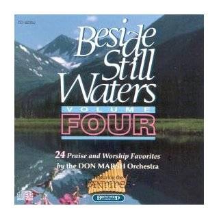 Beside Still Waters   Volume 4   24 Praise and Worship Favorites by 