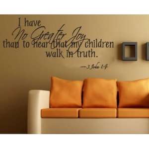   my children walk in truth new textvinyl Decal Wall Sticker Mural