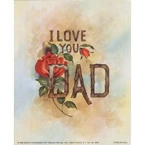  I Love You Dad Poster Print