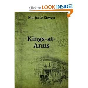 Kings at Arms Marjorie Bowen  Books