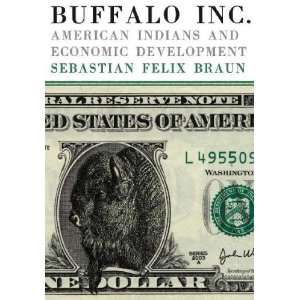  Buffalo Inc. Sebastian Felix Braun Books