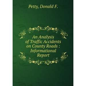  An Analysis of Traffic Accidents on County Roads 