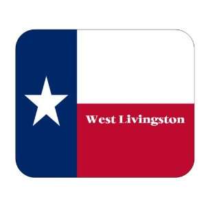   US State Flag   West Livingston, Texas (TX) Mouse Pad 