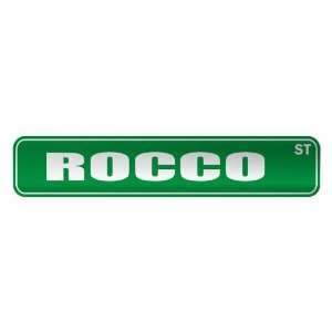 ROCCO ST  STREET SIGN