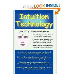  Intuition Technology [Paperback] John M Living Books