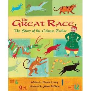  The Great Race The Story of the Chinese Zodiac 