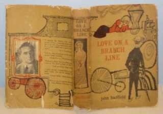 LOVE ON A BRANCH LINE 1958 1ST DJ JOHN HADFIELD VINTAGE BOOK ENGLISH 