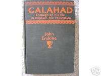 Galahad by John Erskine (1926) HC  