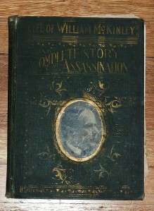 Book Life William McKinley Assasination Lindberg Paper  