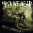 Unto the Locust von Machine Head ( Audio CD   2011)