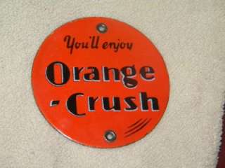 Old Orange Crush Porcelain Door Push Palm Press Soda Pop Sign VeryNICE 