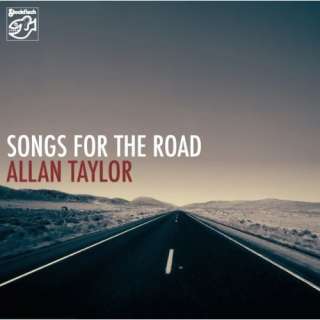 Songs for the Road Allan Taylor