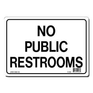   Sign Co. 10 in. x 7 in. SignBlack on White Plastic No Public Restrooms