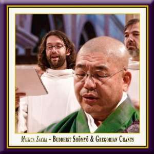 Musica Sacra   Die Schola Gregoriana Pragensis & Die Buddhistischen 