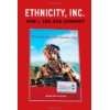Ethnicity, Inc (Chicago Studies in Practices of …