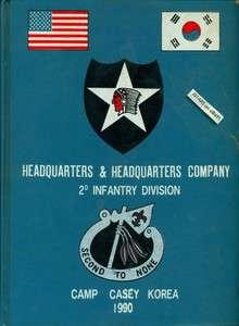   HQ COMPANY, 2ND INFANTRY DIVISION YEARBOOK, CAMP CASEY, KOREA  