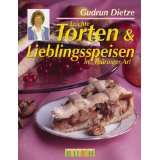 Leichte Torten & Lieblingsspeisen in Thüringer Artvon Gudrun Dietze