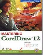 Mastering CorelDRAW 12, CorelDraw & PhotoPaint 11, NEW  