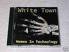 CD   WHITE TOWN   WOMEN IN TECHNOLOGY   Emi 1997