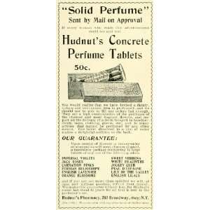  1897 Ad Hudnuts Pharmacy Concrete Perfume Tablet Floral 