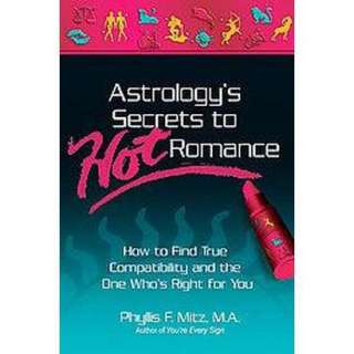 Astrologys Secrets to Hot Romance (Paperback).Opens in a new window