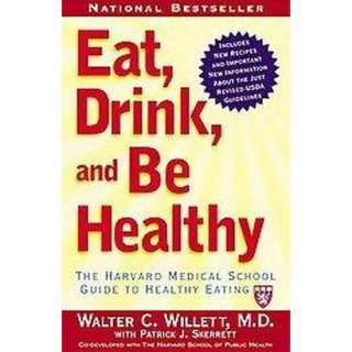 Eat, Drink, And Be Healthy (Paperback).Opens in a new window