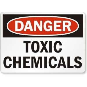  Danger Toxic Chemicals Laminated Vinyl Sign, 5 x 3.5 