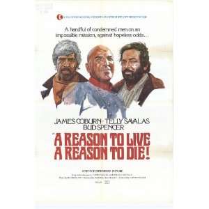  A Reason to Live A Reason to Die Movie Poster (27 x 40 