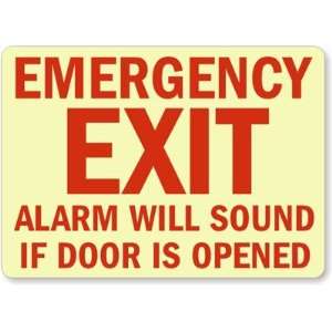  Emergency Exit Alarm Will Sound If Door Is Opened Glow 