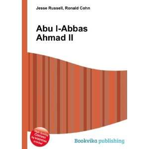 Abu l Abbas Abdallah II. Ronald Cohn Jesse Russell  Books