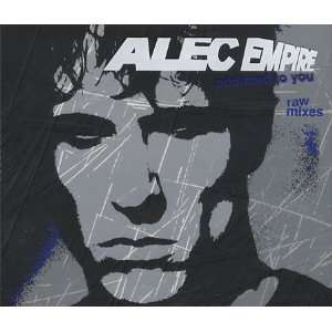  Addicted To You Alec Empire Music