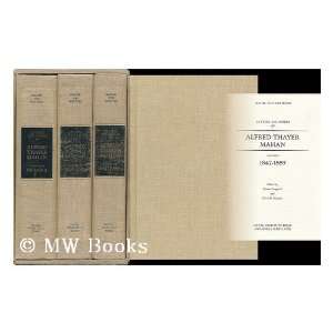   Alfred Thayer Mahan (3 Volume Set) (9780870213397) Alfred Thayer