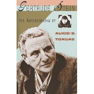  The Autobiography of Alice B. Toklas [Paperback] Gertrude 