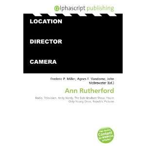  Ann Rutherford (9786133934894) Books