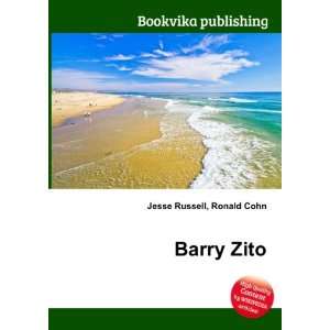 Barry Zito [Paperback]