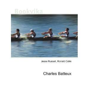  Charles Batteux Ronald Cohn Jesse Russell Books