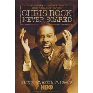  Chris Rock Never Scared by Unknown 11x17