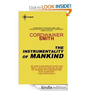   Instrumentality of Mankind Cordwainer Smith  Kindle Store