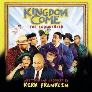 Kingdom Come by Original Soundtrack and Kirk Franklin ( Audio CD 