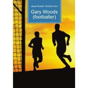  Gary Woods (footballer) Ronald Cohn Jesse Russell Books