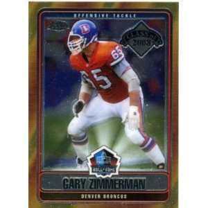  Gary Zimmerman Denver Broncos 2008 Topps Chrome Hall of 
