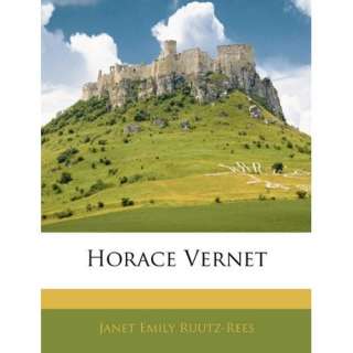  Horace Vernet (9781144852977) Janet Emily Ruutz Rees